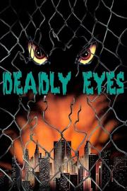 Deadly Eyes filmas