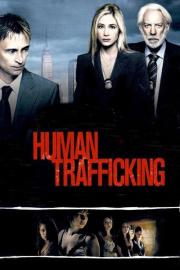 Human Trafficking filmas