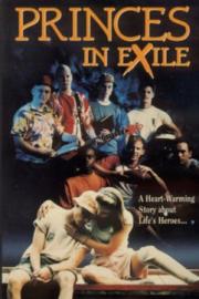 Princes In Exile filmas