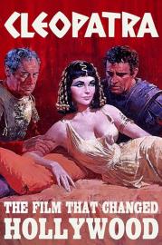 Cleopatra: The Film That Changed Hollywood filmas