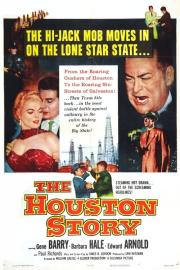 The Houston Story filmas