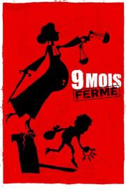 9 Mois ferme filmas