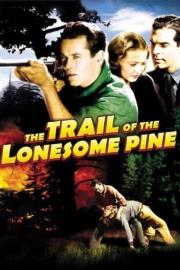 The Trail of the Lonesome Pine filmas
