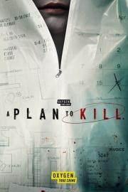 A Plan to Kill filmas