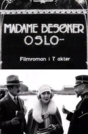 Madame Visits Oslo filmas