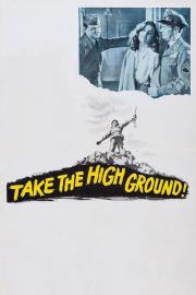 Take the High Ground! filmas