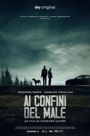 Ai confini del male filmas