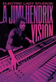 Electric Lady Studios: A Jimi Hendrix Vision filmas
