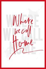 Where We Call Home filmas