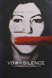 Vow of Silence: The Assassination of Annie Mae filmas