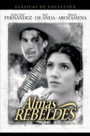 Almas rebeldes filmas