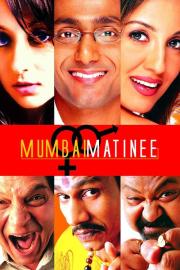 Mumbai Matinee filmas