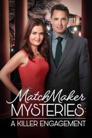 MatchMaker Mysteries: A Killer Engagement filmas