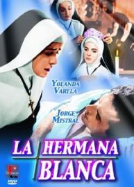 La hermana blanca filmas