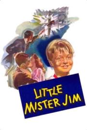 Little Mister Jim filmas