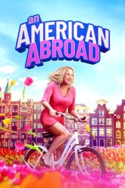 An American Abroad filmas