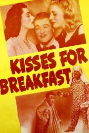 Kisses for Breakfast filmas