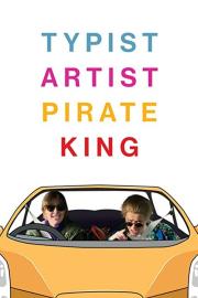 Typist Artist Pirate King filmas