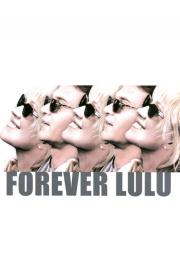 Forever Lulu filmas