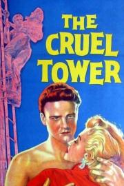 The Cruel Tower filmas