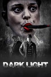 Dark Light filmas