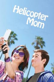 Helicopter Mom filmas