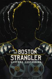 The Boston Strangler: Unheard Confession filmas