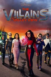 The Villains of Valley View filmas