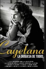 Cayetana: La duquesa de todos filmas