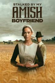 Stalked by My Amish Boyfriend filmas