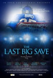 The Last Big Save filmas