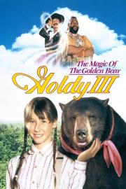 The Magic of the Golden Bear: Goldy III filmas