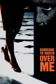 Someone to Watch Over Me filmas