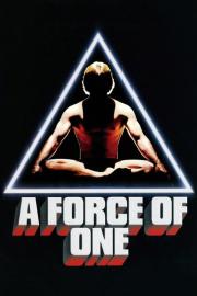A Force of One filmas