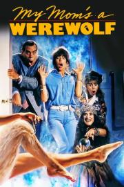 My Mom's a Werewolf filmas