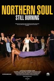 Northern Soul: Still Burning filmas