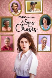 Le Sens des choses filmas
