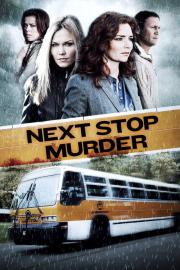 Next Stop Murder filmas