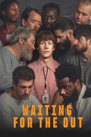 Waiting for the Out filmas