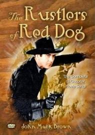 Rustlers of Red Dog filmas