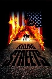 Killing Streets filmas