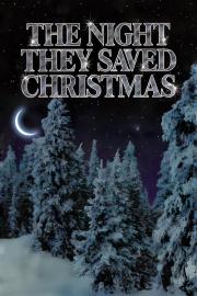 The Night They Saved Christmas filmas