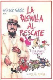 La palomilla al rescate filmas