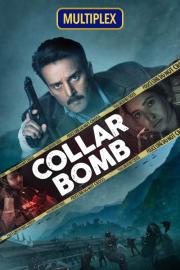 Collar Bomb filmas