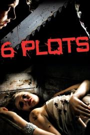 6 Plots filmas