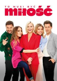 To musi być miłość filmas