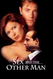 Sex and the Other Man filmas