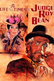 The Life and Times of Judge Roy Bean filmas