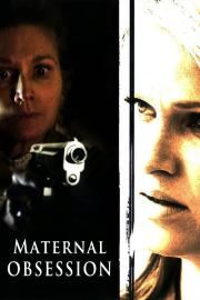 Maternal Obsession filmas