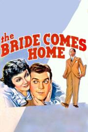 The Bride Comes Home filmas